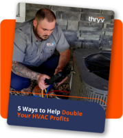 5 Ways To Help Double Your HVAC Profits