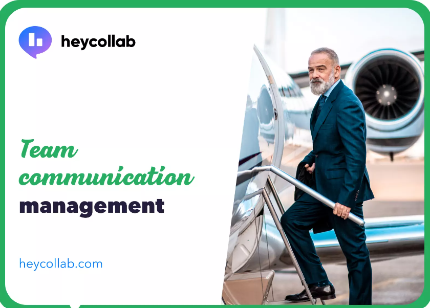 Team Communication Management - Heycollab - All the tools you need in one place