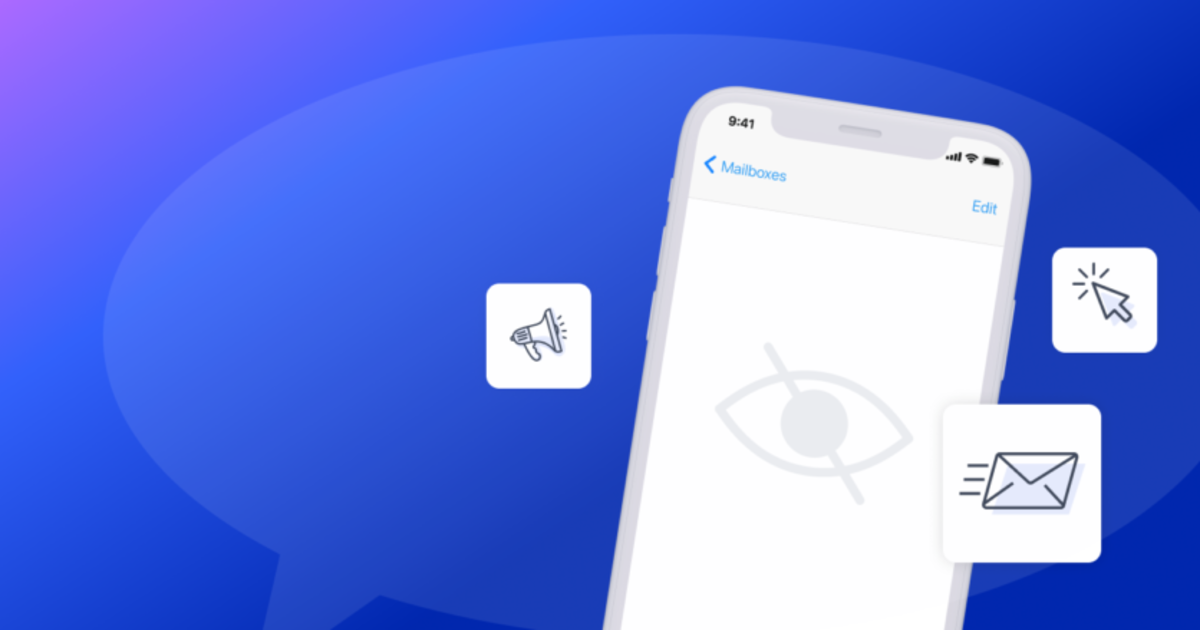  iOS 15 Update: Impact on Email Marketing, Paid Ads + SMS - Postscript Blog