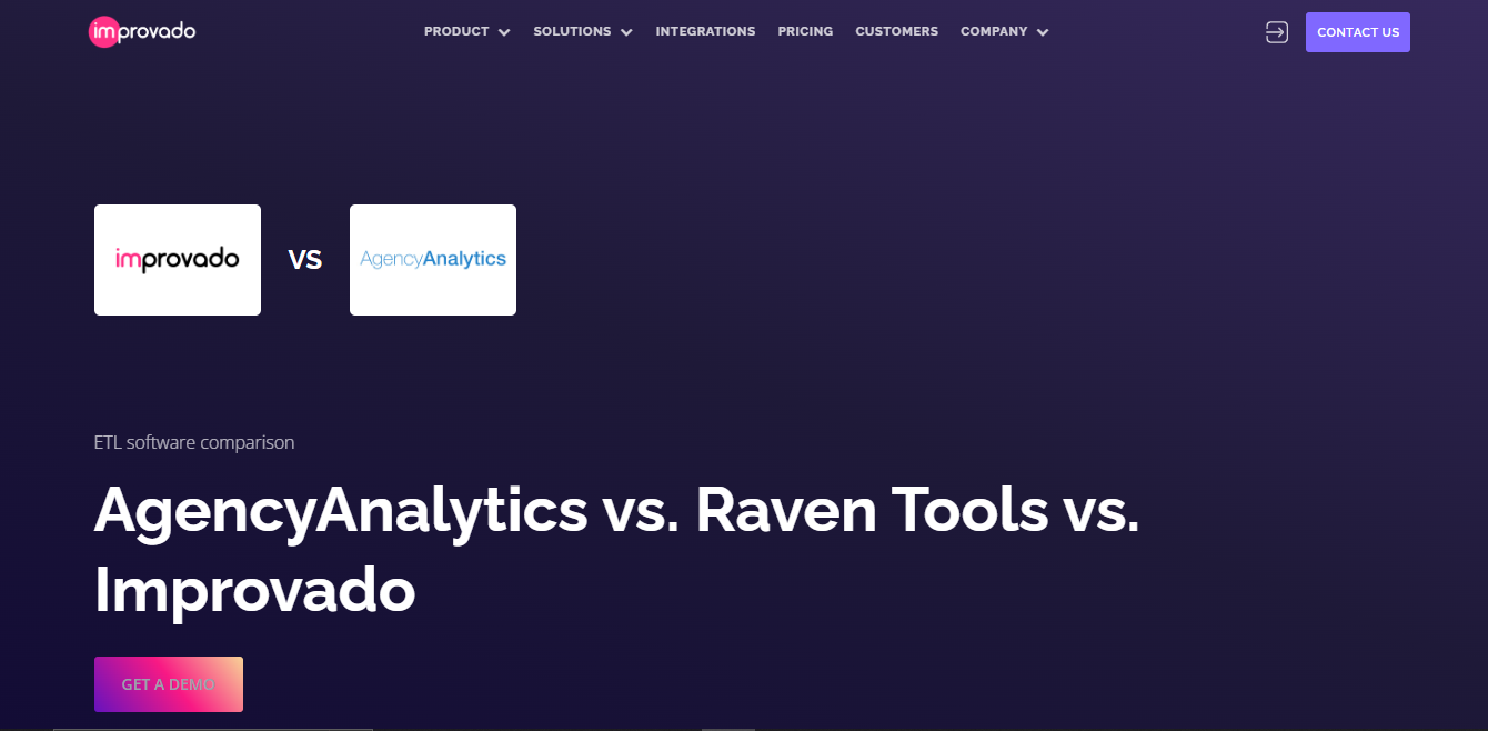AgencyAnalytics vs. Raven Tools vs. Improvado