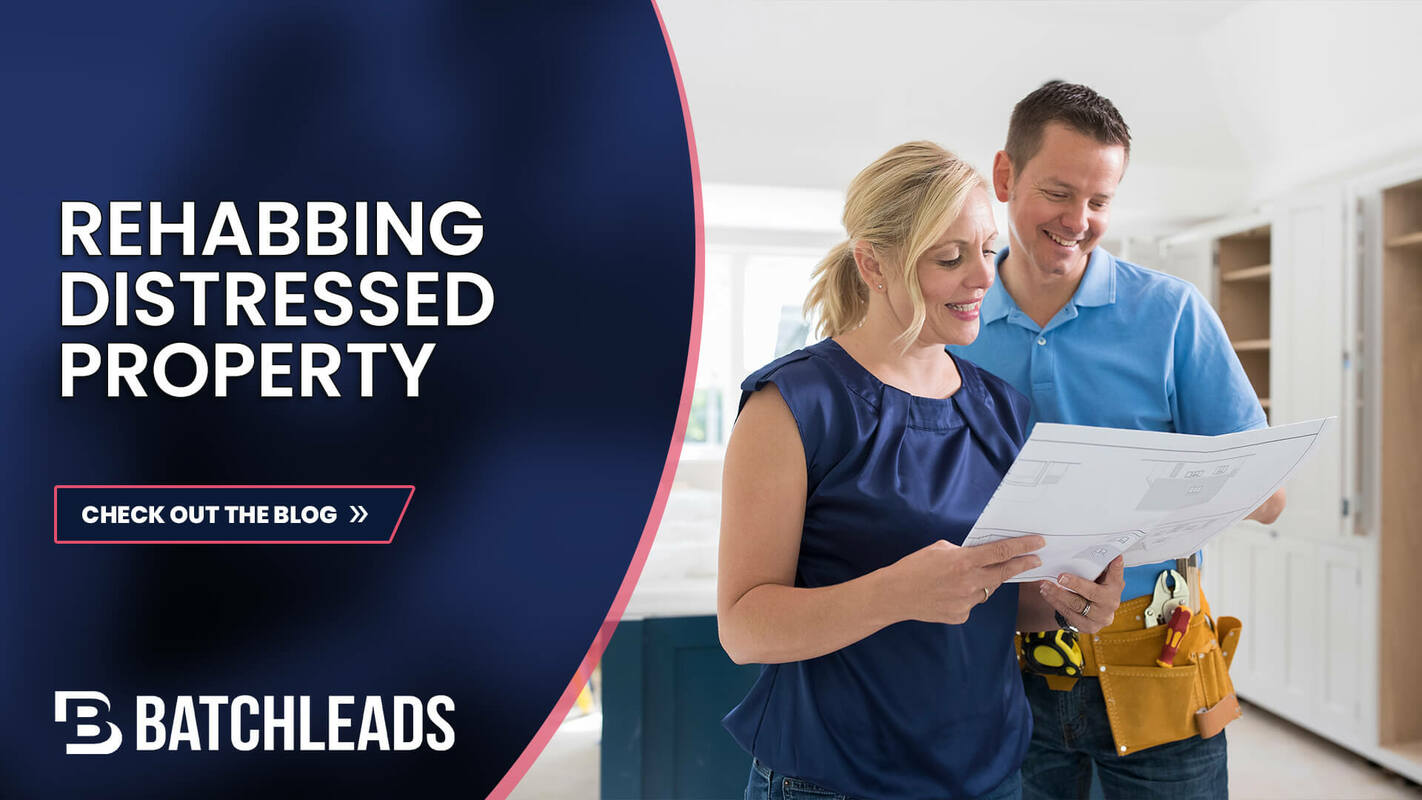 The Dos and Don'ts of Rehabbing Distressed Properties