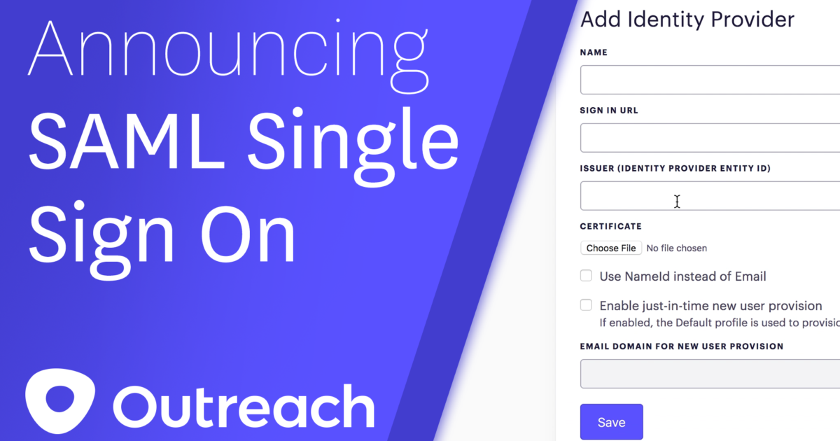 SAML Single Sign On for Outreach