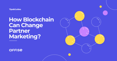 How Blockchain Can Change Partner Marketing