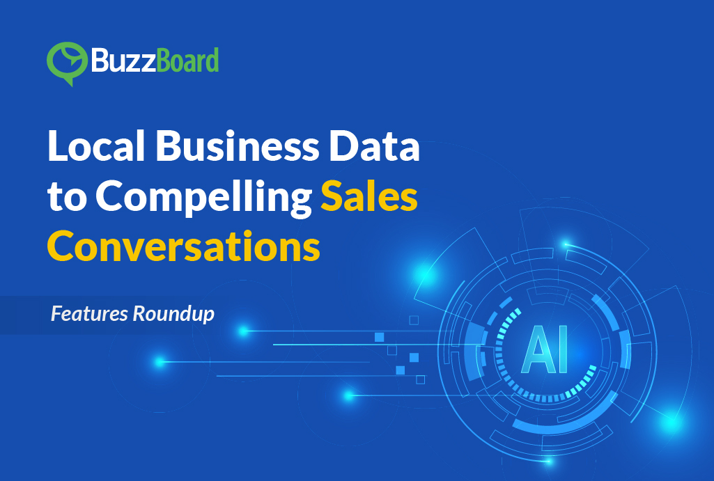 Local Business Data to Compelling Sales Conversations: Features Roundup