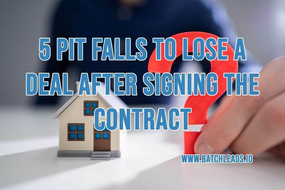 5 Pitfalls to Loose a Deal After Signing the Contract