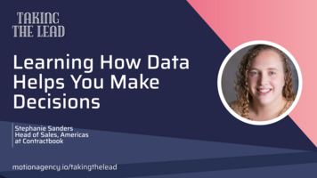 Learning how data helps you make decisions with Stephanie Sanders
