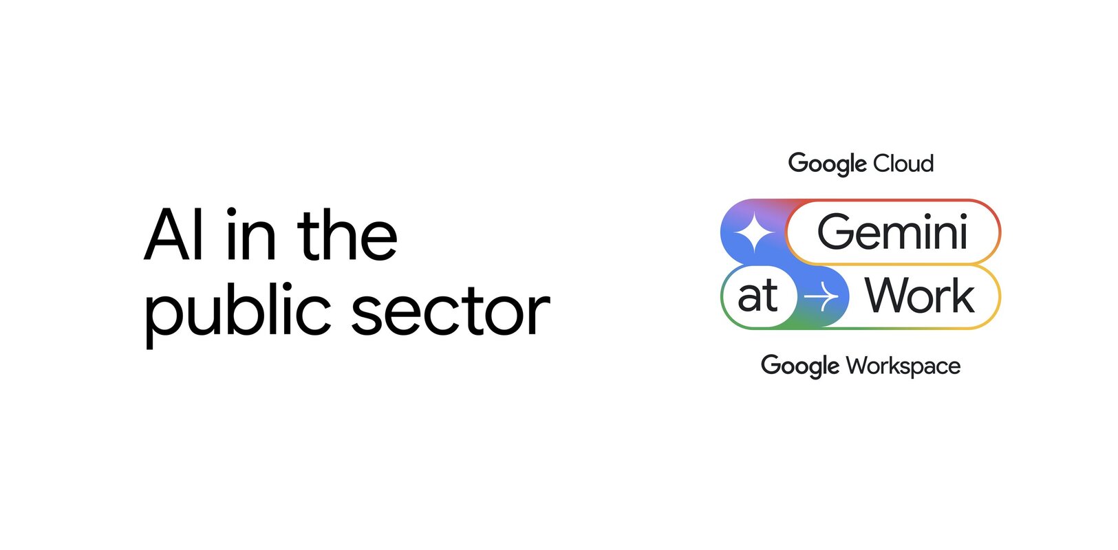 Gemini at Work: Putting AI to work in the public sector