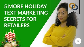 5 More Holiday Text Marketing Best Practices For Retailers