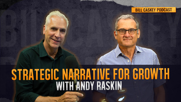 Crafting a Strategic Narrative for Growth with Andy Raskin