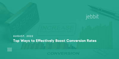 Top Ways to Effectively Boost Conversion Rates