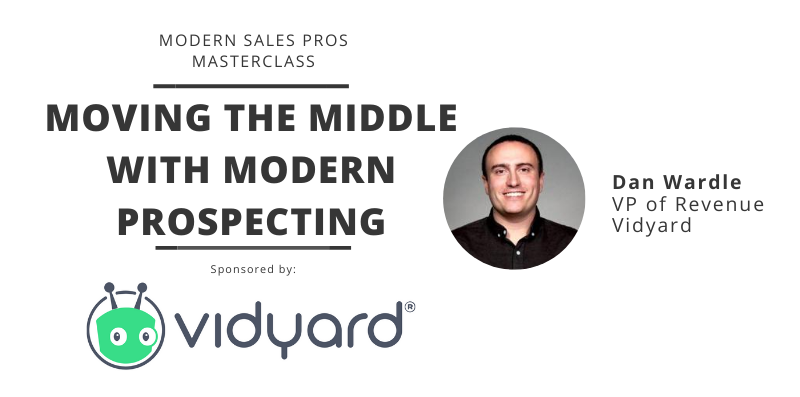 Moving the Middle with Modern Video Prospecting