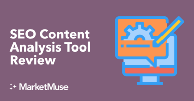 11 Amazing SEO Content Analysis Tools [2019 Reviews]