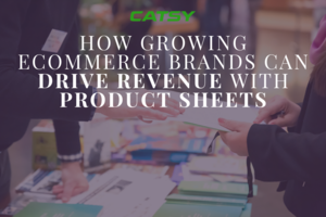 Product Sheets: How eCommerce Brands Can Drive Revenue