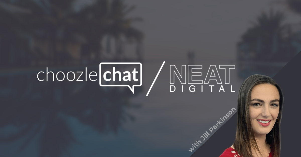 choozlechat: Powering success for luxury travel brands with Neat Digital