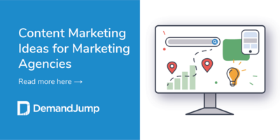 Content Marketing Ideas for Marketing Agencies
