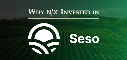 Why NFX Invested in Seso: The Workforce Management Platform for Agriculture