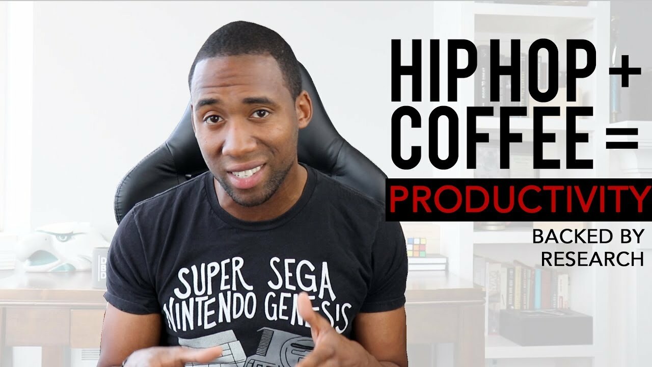 How Hip Hop & Coffee Can Increase Your Productivity Backed By Research