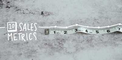 10 sales metrics to help you set up your sales dashboard