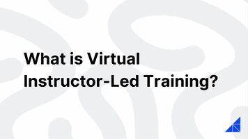 What is Virtual Instructor-Led Training? | WorkRamp