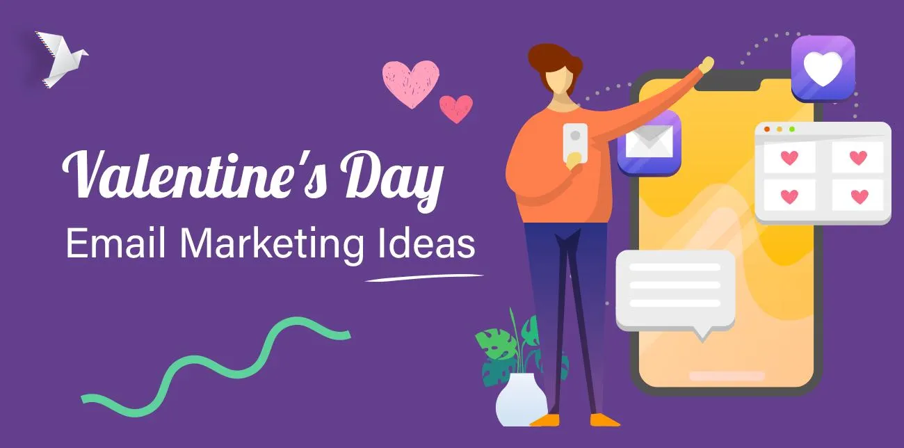 7 Super Lovable Valentine's Day Email Marketing Ideas