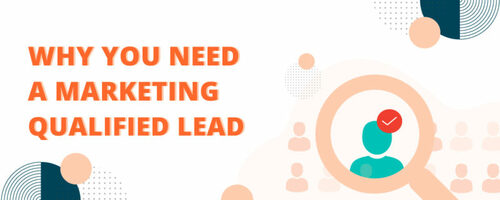 How Marketing Qualified Leads Improve Funnel Quality