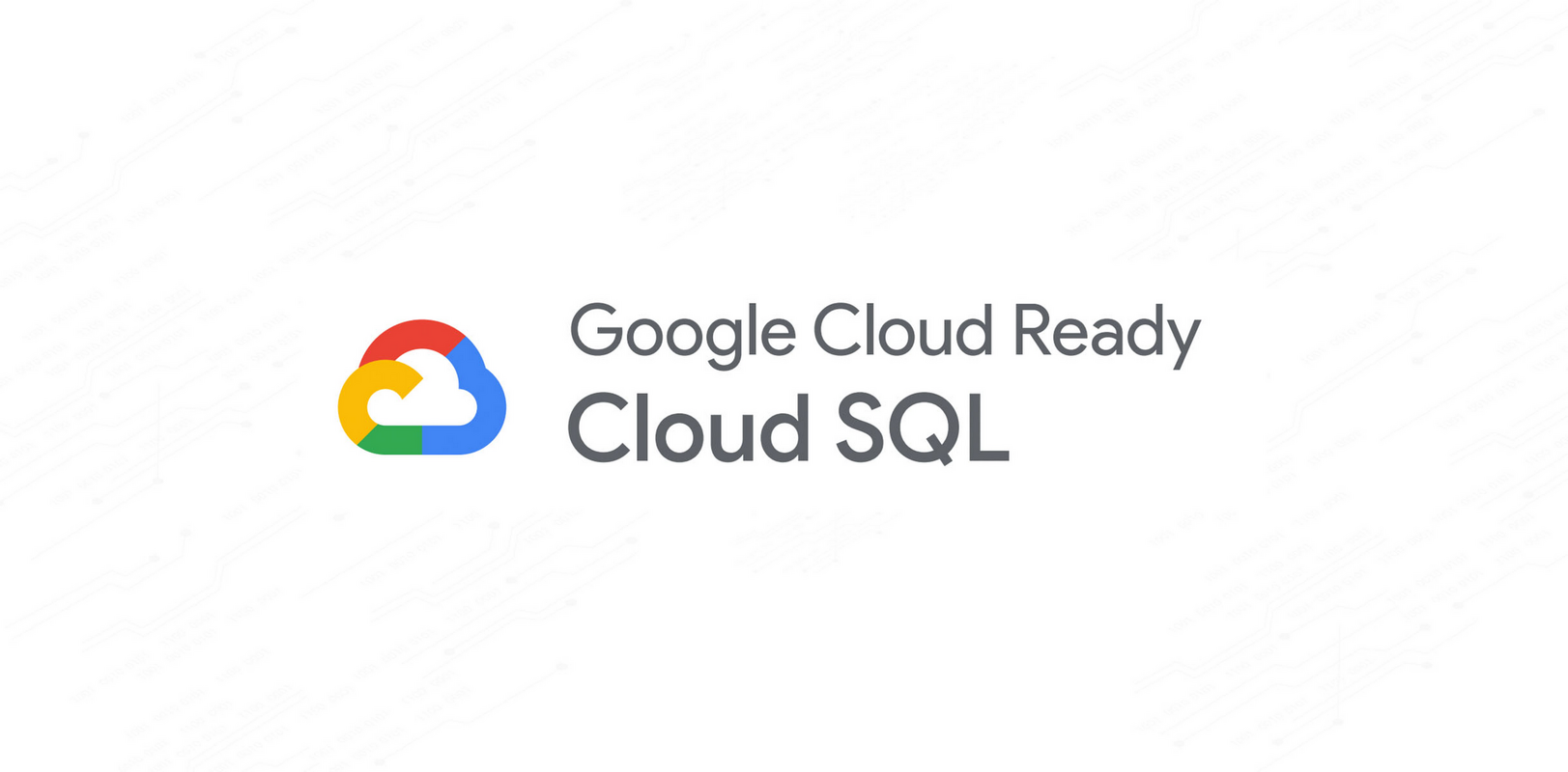 Build data-driven applications with Cloud SQL and validated partner solutions