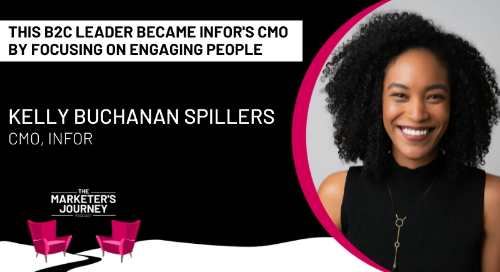This B2C Leader Became Infor's CMO by Focusing on Engaging People w/ Kelly Buchanan Spillers, CMO at Infor [Podcast]