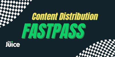 Launching Content Distribution FastPass and Space is Limited