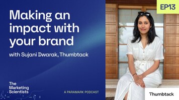 Making an impact with your brand with Sujani Dwarak (Thumbtack)