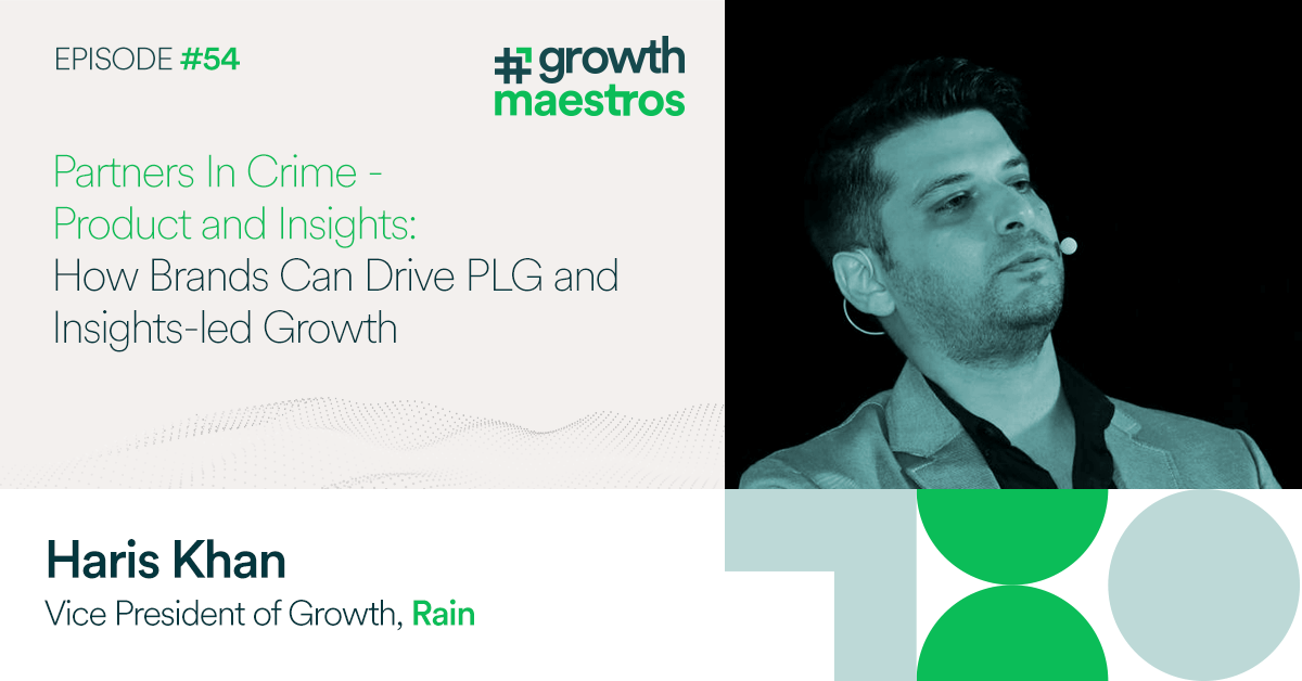 Partners In Crime - Product and Insights Led Growth