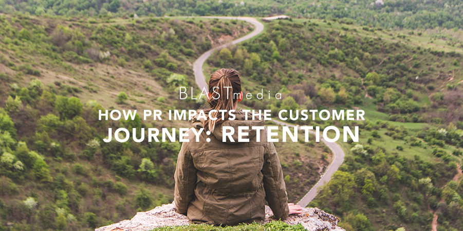 SaaS Customer Journey: How PR Impacts Customer Retention