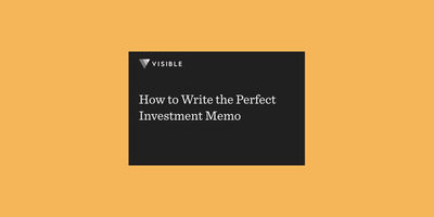 How to Write the Perfect Investment Memo