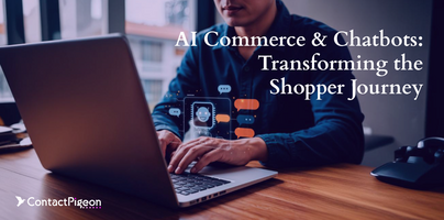 AI Commerce & Chatbots: The CMO's Checklist for Transforming the Shopper Journey