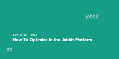 5 Ways To Optimize in the Jebbit Platform To Increase Leads, Conversion Rates, and Enrich Customer Profiles