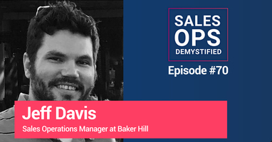 Sales Operations Manager: Jeff Davis of Baker Hill