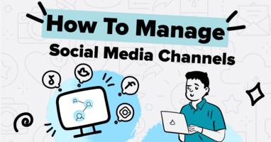 How to Manage Multiple Social Media Channels Like a Pro