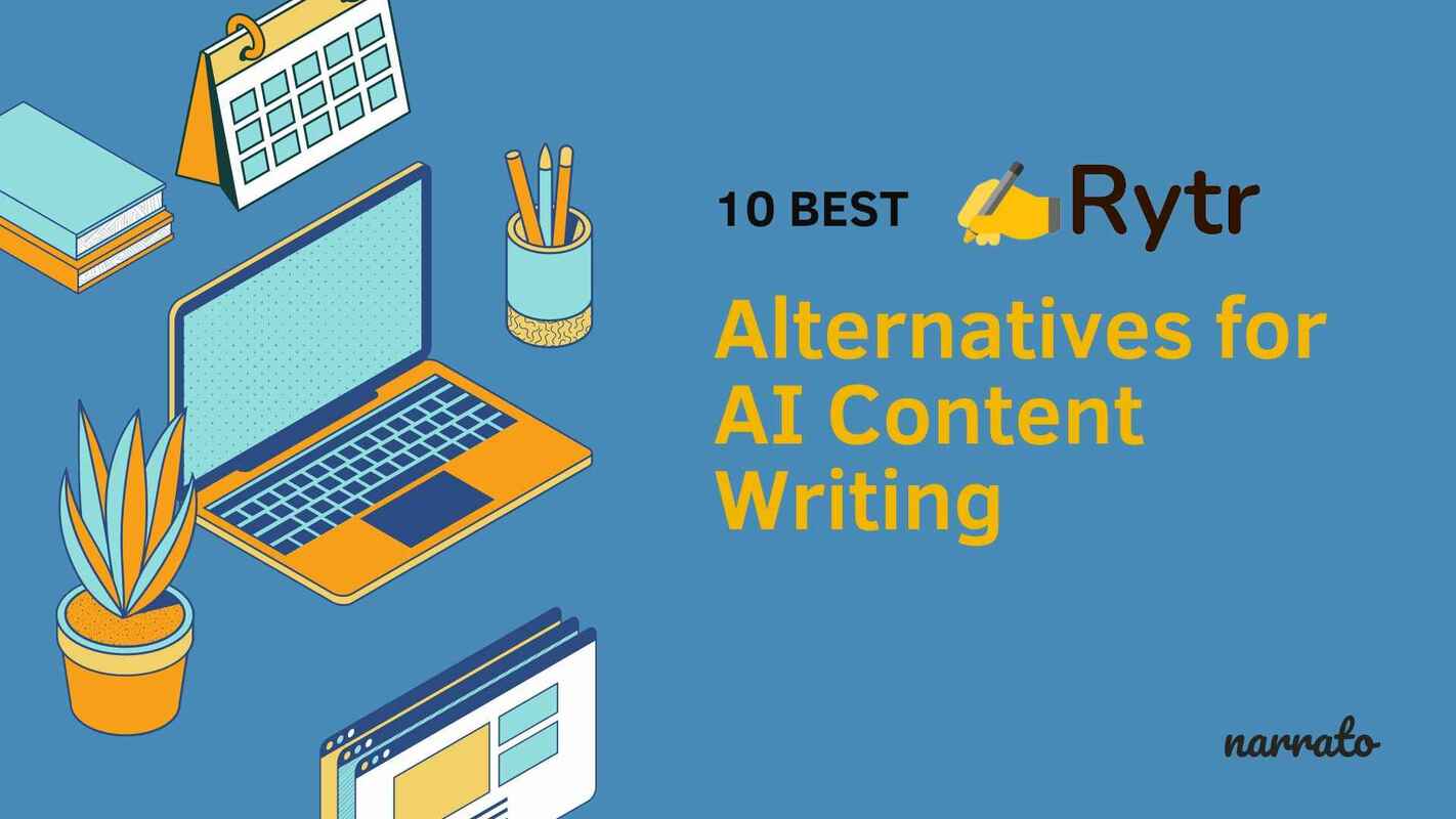 Top 10 Rytr Alternatives for AI Content Writing