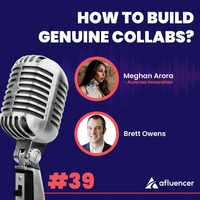 Podcast Episode #39 – How to Build Genuine Collabs? | Meghan Arora – Auroraa Innovation