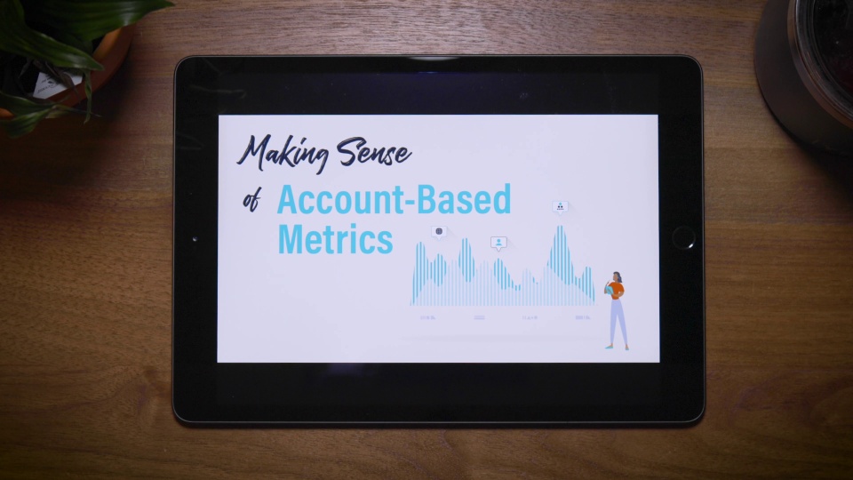 MakingSense of Account-Based Metrics