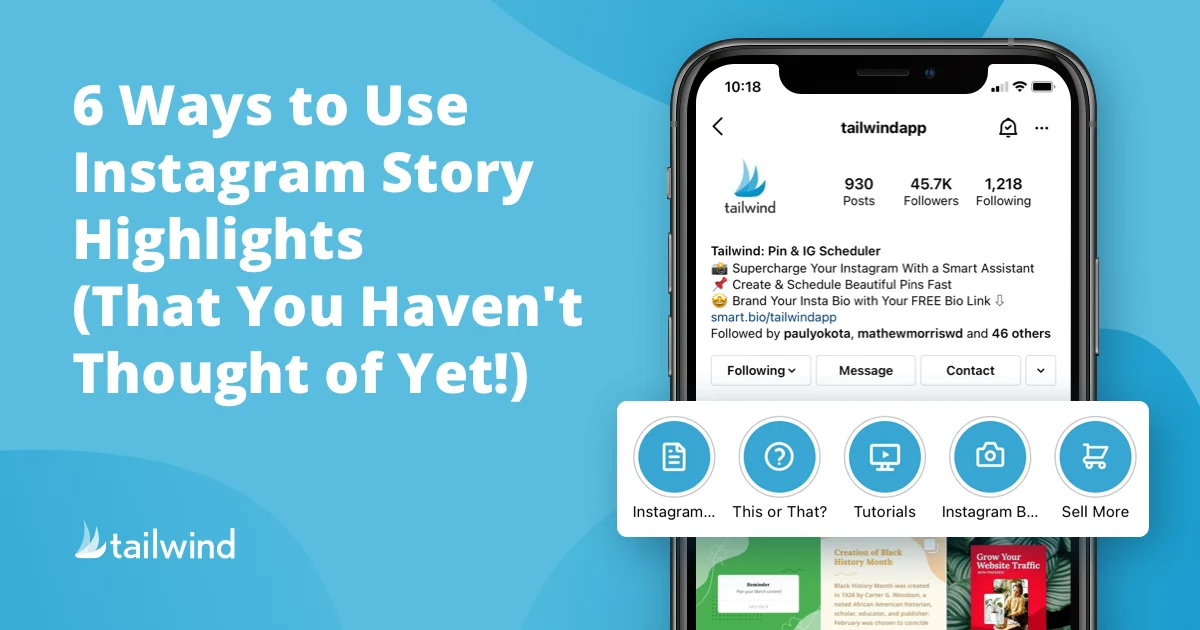 6 Ways to Use Instagram Story Highlights (That You Haven't Thought of Yet!)