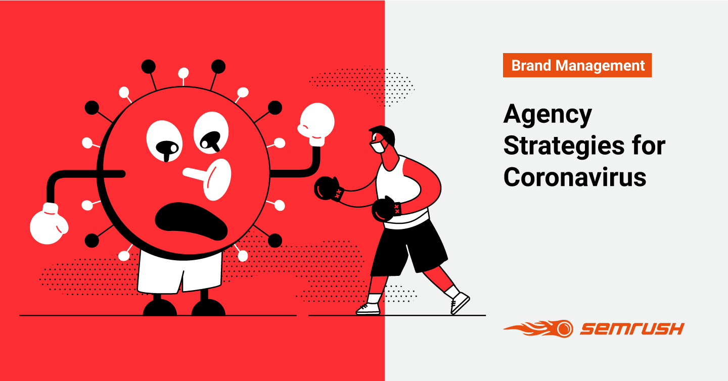 How Agencies Can Adapt to the Coronavirus-Affected Market