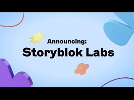 Announcing Storyblok Labs: Your gateway to staying ahead in the game