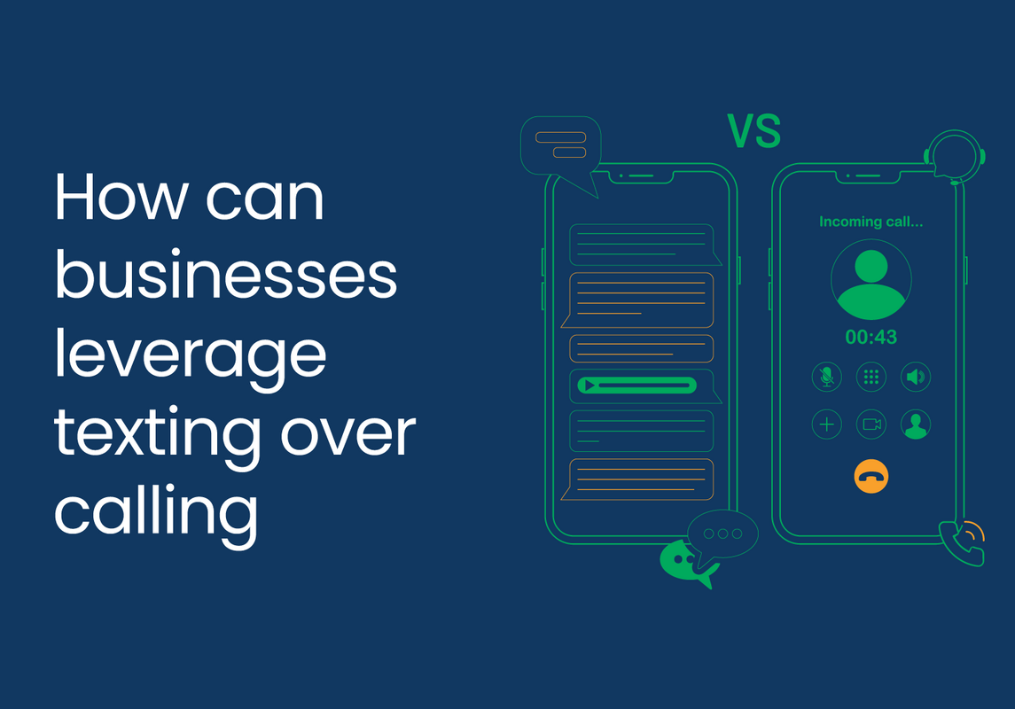 How can businesses leverage texting over calling