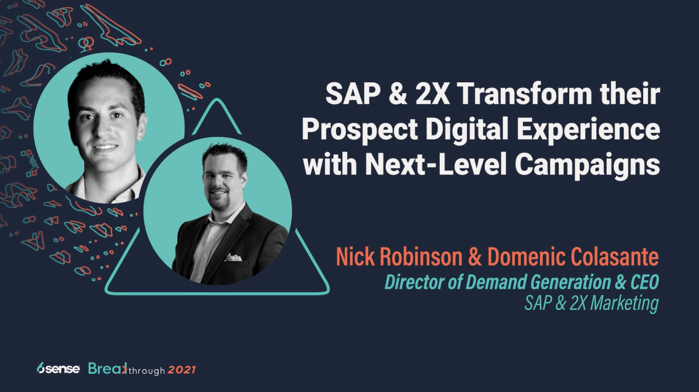 SAP & 2X Transform their Prospect Digital Experience with Next-Level Campaigns