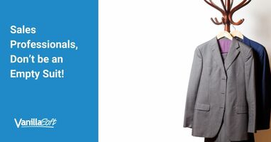 Are you an empty suit sales professional?