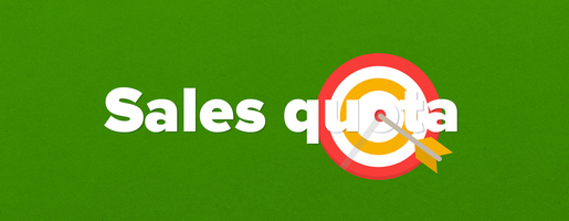 SALES QUOTA: A STEP-BY-STEP PROCESS FOR HITTING YOUR TARGETS