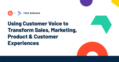 Using Customer Voice to Transform Sales, Marketing, Product & Customer Experiences