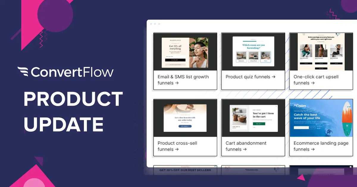 Fall 2022 Update: The New ConvertFlow