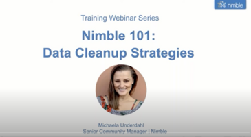 Nimble 101: Data Cleanup Strategies