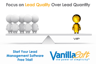 Focus on Lead Quality Over Lead Quantity